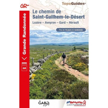 TOPO GUIDE Le chemin de Saint-Guilhem-le-Désert